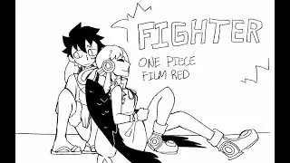 Fighter animatic (Luffy x Uta, ルウタ)