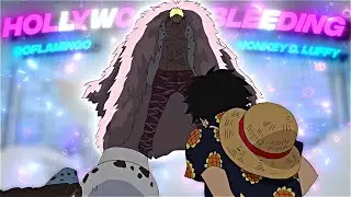 Hollywood's Bleeding 🩸 | One Piece [Edit/AMV]