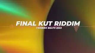 FINAL KUT RIDDIM INSTRUMENTAL