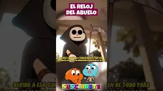 GUMBALL Y DARWIN BUSCAN LA RELIQUIA FAMILIAR | EL RELOJ | El Increíble Mundo de Gumball