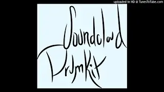 SOUNDCLOUD DRUM KIT!!!