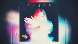 Fickle Friends - Alone (Official Audio)