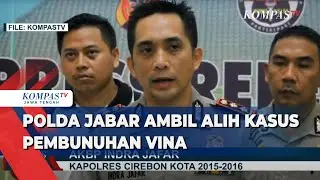 Polda Jabar Ambil Alih Kasus Pembunuhan Vina