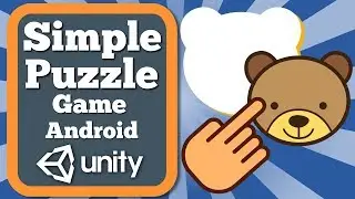 Unity Tutorial How To Make Simple Puzzle Game For Android | Educational Game For Kids