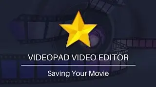 How to Save Your Movie | VideoPad Video Editor Tutorial