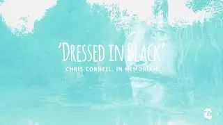 'Dressed in Black' — Jorge Lalas ft. Alex Belencoso & Pedro Esteban — Tribute song for Chris Cornell