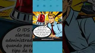 IDS e os sistema de detecção de intrusão