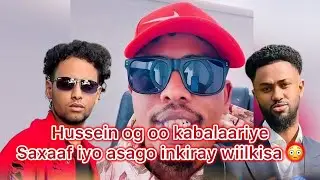HUSAIN OG OO KASO BALAARIYE SAXAAF IYO XALAY WACDARADI KADHACDAY MAXKAMADA DAHIR CALASOOW 😲