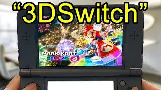 I turned my 3DS into a Nintendo Switch