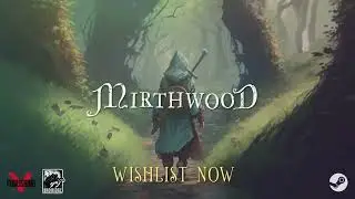 Mirthwood Announcement Teaser