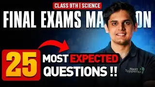 Science Class 9th - 25 Most Expected Questions 🔥 | Next Toppers