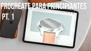 Procreate para Principiantes Pt 1 2023