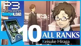 Keisuke MAX Social Link 1 to 10 - Persona 3 Reload