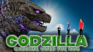 Godzilla  |  Exercise Video For Kids |  King Kong  |  PE Bowman  |  Gojira ゴジラ