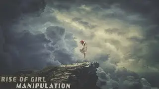 RISE OF GIRL: Photoshop Manipulation Tutorial 2017