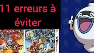 11 erreurs à ne pas faire dans YO KAI WATCH BLASTERS.