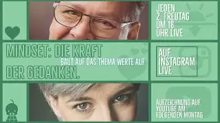 Mindset: Die Kraft der Gedanken. Anleitung zum Glü klich-sein!