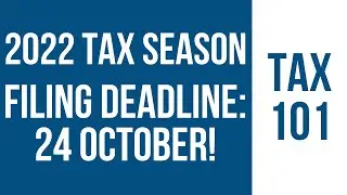 2022 TAX DEADLINE - 2022 Tax Return