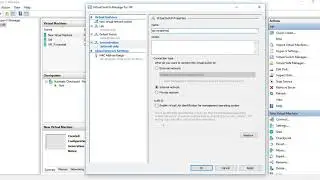 Create Hyper V Virtual Switch;