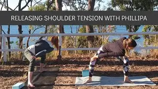 Releasing shoulder tension with Phillipa