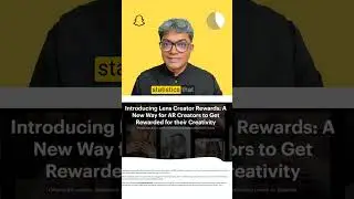 Snap Launches Lens Creator Rewards, a Funding Program for AR Creation 