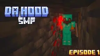 DaHood SMP S1 EP1