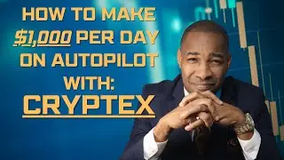 👉🏽How to make $1,000 per day with Cryptex on autopilot 🔥 #cryptex #cryptex #cryptexpresentation