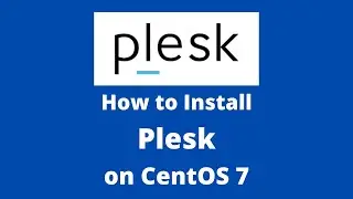 How to install Plesk on CentOS 7 Server