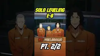 😐EL REENCUENTRO MÁS INCOMODO😐||🔥SOLO LEVELING E.8🔥||PARTE 2|| 