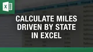 Calculate Miles Driven by State in Excel