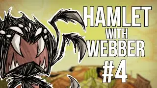 GETTING EATEN BY THE BFB | Don't Starve Hamlet w/ Webber #4