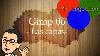 🎨 Curso básico de Gimp 06 -Introducción a las capas-