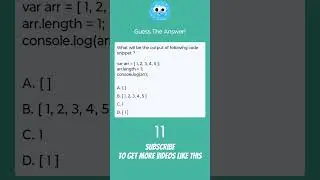 Guess The Answer! #11 #javascript #react #programming #coding #test #mcq #logical #output #guess
