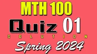 MTH100 Quiz 1 Solution 2024 | MTH100 Quiz 1 Solved Spring 2024 | VU Scholar