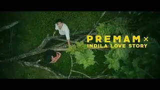 Premam | Love Story Song by Indila | interloperotf | Nivin Pauly | #indila #lovestory #song #love