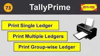 Print Multiple and Single ledger in Tally Prime |Print Group of Account/Group Wise Ledger Report #73