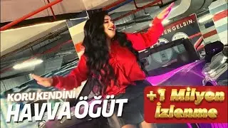 Havva Öğüt - Koru Kendini - 2023
