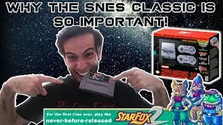 Why the SNES Classic Is So Important! | Discussion Topic | Kelphelp