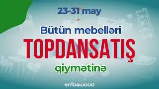 Müstəqillik gününə özəl  “TOPDANSATIŞ” kampaniyası