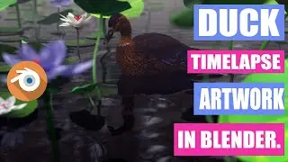 Duck Swimming artwork(Blender Time-lapse video)