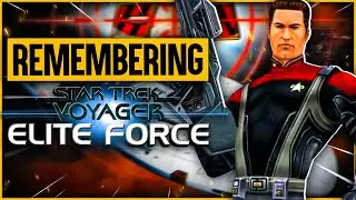 Remembering Star Trek Elite Force