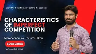 Characteristics| ImPerfect Competition| Market Structure | Price setter | Market Power