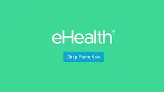 Find your health coverage today with the help of eHealth.