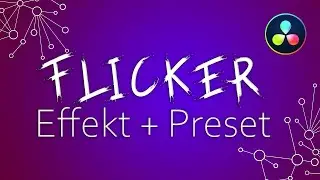 Flicker Effect Preset - Davinci Resolve Effects Tutorial German (Transitions)