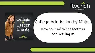 College Admission by Major: How to find what matters for getting in