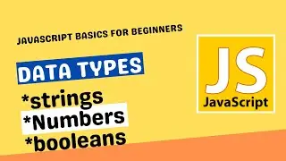 DataTypes in JavaScript || Basics For Beginners  2023