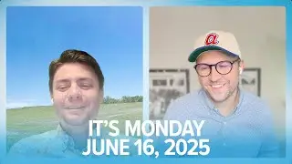 It's Monday, June 16, 2025