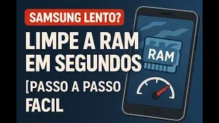 Como Limpar Memoria Ram no SAMSUNG