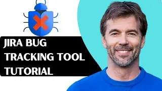 Jira Bug Tracking Tool Tutorial - How to Track & Resolve Bugs Efficiently