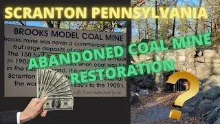 120 YEAR OLD COAL MINE REOPENING?  